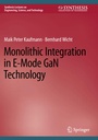 Cover: Monolithic Integration in E-Mode GaN Technology - Springer