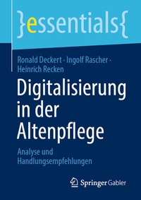 Abbildung von: Digitalisierung in der Altenpflege - Springer Gabler