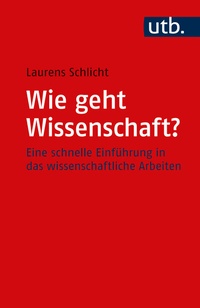 Abbildung von: Wie geht Wissenschaft? - UTB