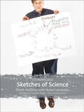 Cover: Sketches of Science - Photo Sessions with Nobel Laureates - Berliner Wissenschafts-Verlag