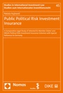 Cover: Public Political Risk Investment Insurance - Nomos