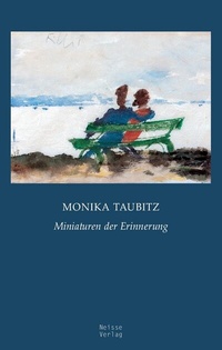 Enlarge image Cover: Miniaturen der Erinnerung - Neisse Verlag