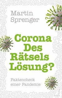Abbildung von: Corona - Des Rätsels Lösung? - Seifert Verlag