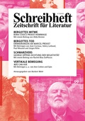 Cover: SCHREIBHEFT 99: Bora Cosic: Bergottes Witwe / George Oppen: Schwarzvers / Can Xue: Vertikale Bewegung - Rigodon