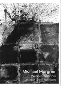 Cover: Michael Morgner - Kunstsammlungen Chemnitz