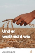 Cover: Und er wei&szlig; nicht wie - Damaris Verlag