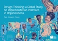 Cover: Design Thinking: a Global Study on Implementation Practices in Organizations - Universit&auml;tsverlag Potsdam