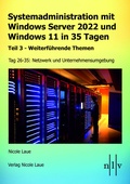 Cover: Systemadministration mit Windows Server 2022 und Windows 11 in 35 Tagen - Laue, Nicole