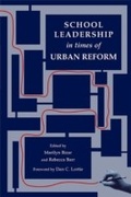 Cover: School Leadership in Times of Urban Reform - Routledge