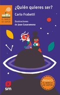 Cover: &iquest;Qui&eacute;n quieres ser? - Ediciones SM Espa&ntilde;a