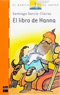 Cover: El libro de Hanna - Ediciones SM Espa&ntilde;a