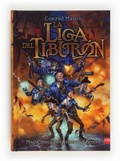 Cover: La Liga del Tibur&oacute;n - Ediciones SM Espa&ntilde;a