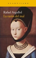 Cover: La raz&oacute;n del mal - Acantilado
