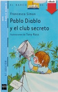 Cover: Pablo Diablo y el club secreto - Ediciones SM Espa&ntilde;a