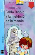 Cover: Pablo Diablo y la maldici&oacute;n de la momia - Ediciones SM Espa&ntilde;a