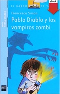 Cover: Pablo Diablo y los vampiros zombis - Ediciones SM Espa&ntilde;a