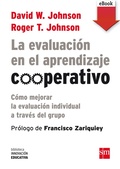Cover: La evaluaci&oacute;n en el aprendizaje cooperativo - Ediciones SM Espa&ntilde;a