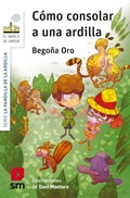 Cover: C&oacute;mo consolar a una ardilla - Ediciones SM Espa&ntilde;a