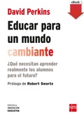 Cover: Educar para un mundo cambiante - Ediciones SM Espa&ntilde;a