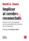 Cover: Implicar al cerebro reconectado - Ediciones SM Espa&ntilde;a