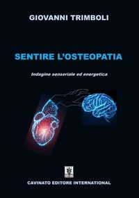 Abbildung von: Sentire l'Osteopatia - Cavinato Editore