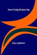 Cover: Jean Craig Grows Up - ALPHA EDITION
