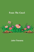 Cover: Furze the Cruel - ALPHA EDITION