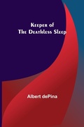 Cover: Keeper of the Deathless Sleep - Alpha Editions