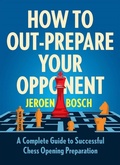 Cover: How to Out-Prepare Your Opponent - Simon + Schuster LLC
