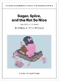 Cover: Sugar, Spice, and the Not So Nice - Leuven University Press