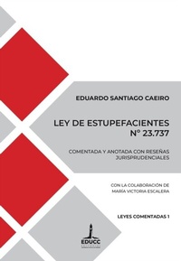 Abbildung von: Ley de Estupefacientes Nº 23.737 - Editorial Universidad Católica de Córdoba