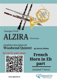Abbildung von: French Horn in Eb part of "Alzira" for Woodwind Quintet - Glissato Edizioni Musicali