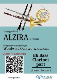 Abbildung von: Bb Bass Clarinet (instead Bassoon) part of "Alzira" for Woodwind Quintet - Glissato Edizioni Musicali