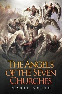 Enlarge image Cover: The Angels of The Seven Churches - Author Reputation Press, LLC