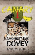 Cover: Canary Amongst the Covey - FOwlbird Publishing