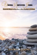 Cover: Universal Manifestation Journal - BOBM Publishing, LLC.