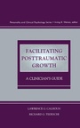 Cover: Facilitating Posttraumatic Growth - Routledge