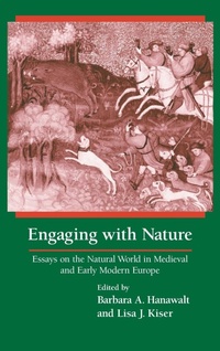 Enlarge image Cover: Engaging with Nature - University of Notre Dame Press