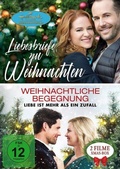 Cover: Liebesbriefe zu Weihnachten & Weihnachtliche Begegnung - Liebe ist mehr als ein Zufall - Happy Entertainment
