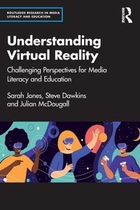 Enlarge image Cover: Understanding Virtual Reality - Routledge