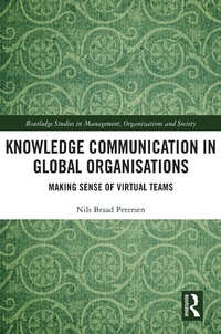 Abbildung von: Knowledge Communication in Global Organisations - Routledge