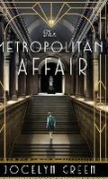 Cover: Metropolitan Affair - Bethany House Publishers
