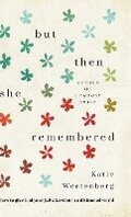 Cover: But Then She Remembered - Bethany House Publishers