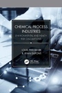 Cover: Chemical Process Industries - CRC Press