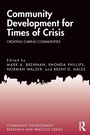 Cover: Community Development for Times of Crisis - Routledge