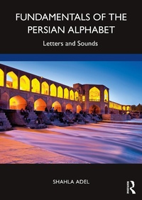 Abbildung von: Fundamentals of the Persian Alphabet - Routledge
