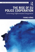 Cover: The Rise of EU Police Cooperation - Routledge
