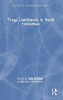 Cover: Tonga Livelihoods in Rural Zimbabwe - Routledge