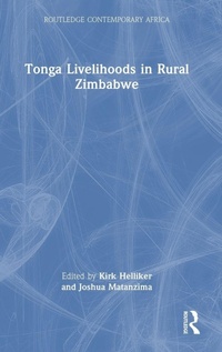 Enlarge image Cover: Tonga Livelihoods in Rural Zimbabwe - Routledge