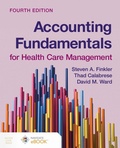 Cover: Accounting Fundamentals for Health Care Management - Jones and Bartlett Publishers, Inc